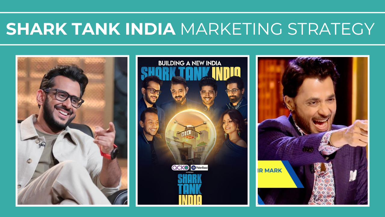 Shark Tank India Marketing Strategy