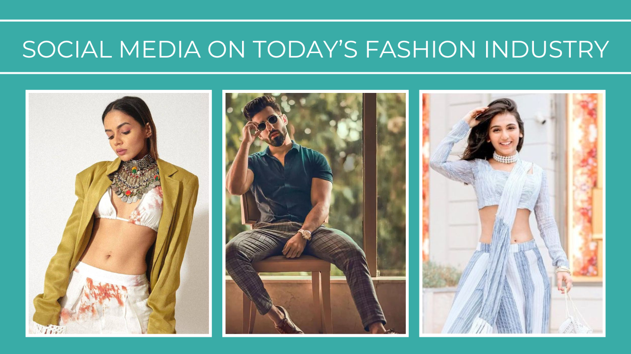 Social Media on Today’s Fashion Industry
